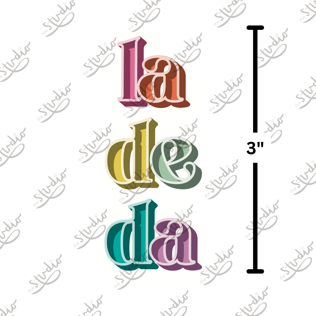 La De Da Sticker